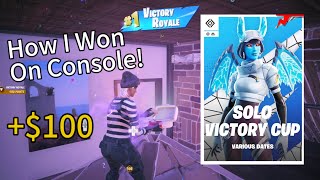 How I Won A Game In The Solo Victory Cash Cup On Console ($100)