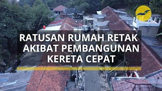 Sisi kelam pembangunan kereta cepat: ratusan rumah warga di Jawa Barat jadi rusak #whoosh #kcic