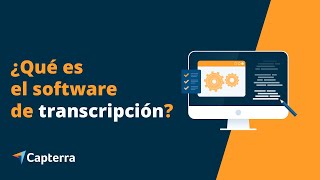 ¿Cómo ayuda el software de transcripción a la empresa?