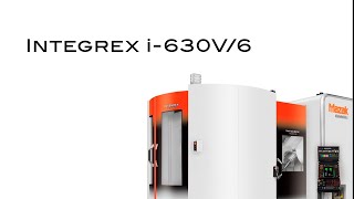 INTEGREX i-630V/6 :Vertical Multi-Tasking Machine with simultaneous 5-axis machining and turning