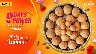 Nourish Navratri Recipe - Day 9 | Badam Laddoo