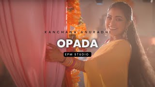 Opada (ඔපදා) - Kanchana Anuradhi | Lyrics Video | EPM Studio