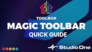 Toolbox Magic Toolbar - Quick Guide