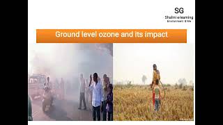 Ground level ozone pollution and its effect on human health and crops