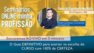 Seminário ONLINE minha PROFISSÃO - Engenharia Mecânica