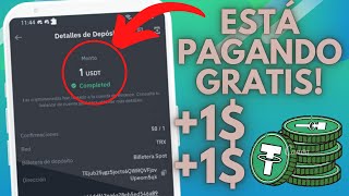 🔥¡1$ AL INSTANTE! ¡SIN INVERTIR! COMO GANAR DINERO USDT SIN INVERSION + COMPROBANTE DE PAGO!😱