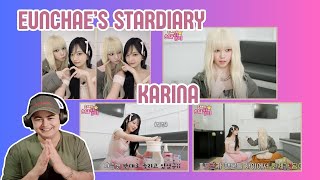 [REACTION] Eunchae's Stardiary EP.46 - KARINA