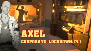 Alien Isolation - (Axel) Advanced play - Corporate Lockdown pt.1