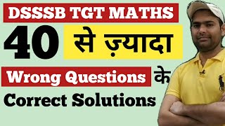 Dsssb Tgt Maths Objection Questions in Answer Key 2021 | Correct Answers Key of Dsssb Tgt Maths Exam