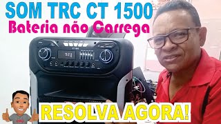 Caixa de som trc CT 1500   Não carrega a bateria  #eletrotecnica #caixadesombluetooth