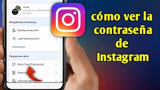 Cómo ver tu contraseña de Instagram (Actualización 2024) | ver contraseña de Instagram