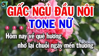 Karaoke Giấc Ngủ Đầu Nôi Tone Nữ ( Am ) Nhạc Sống Tuấn Kiệt