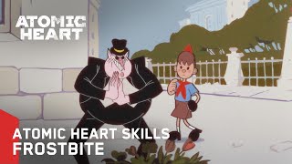 Atomic Heart Навыки — Стужа