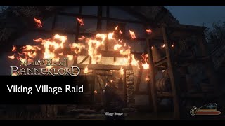 Bannerlord - Viking Village Raid - Night Raid, Razing