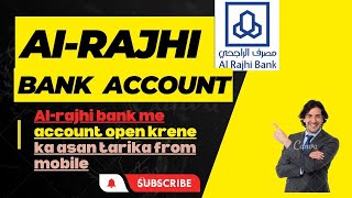 Al Rajhi Bank Account opening online || Al Rajhi bank main online account kaise open kare ?