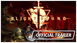 Blightbound: Official Launch Trailer