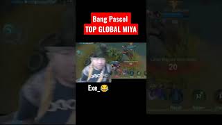 Bang Pascol [TOP GLOBAL MIYA] |#mobilelegends  #shorts