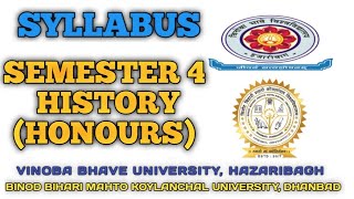 🎓🎓BA History (Honours) Semester -4 Syllabus VBU , Hazaribagh And BBMKU , Dhanbad I Vbu I Bbmku 🎓🎓