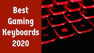 Best Gaming Keyboards 2020 | Keyboards 2020 | Amazing 2020