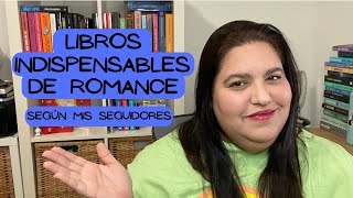 LIBROS INDISPENSABLES DE ROMANCE / ValMP