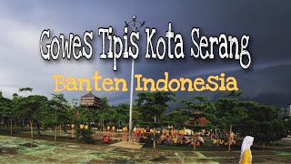 Gowes Tipis Kota Serang banten Indonesia