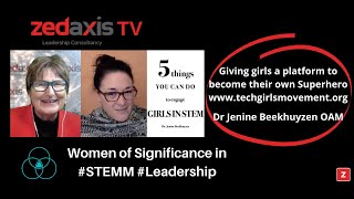 Dr Jenine Beekhuyzen OAM - Women of Significance in STEMM Leadership - Tech Girls Movement