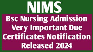 NIMS Bsc Nursing Admission Very Important Due Certificates Notification Released 2024