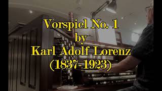 Vorspiel No. 1 by Karl Adolf Lorenz