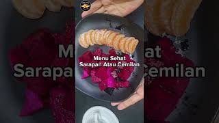 Menu Sehat Sarapan atau Cemilan || Buah-buahan || Pisang Selai Kacang Bakar || Coklat Hangat Sehat