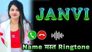 Mr Janvi please pickup the phone | Janvi name ringtone | Janvi naam ki ringtone