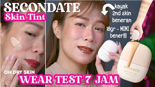 REVIEW SKIN TINT: SECONDATE GOOD SKIN DAY TINTED SERUM SKIN TINT GLOW FINISH & WEAR TEST