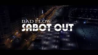 Bad flow #SABOT AWT 2019