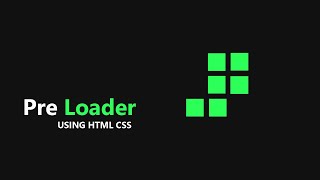 Loading Animation Design Using Html Css | pre loader