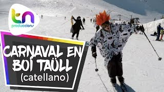 CARNAVAL EN BOÍ TAÜLL