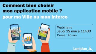 [WEBINAIRE] Comment bien choisir mon application mobile pour ma Ville ou mon Intercommunalité.