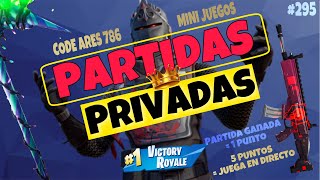 PARTIDAS PRIVADAS FORTNITE | OUTFITS | SCRIMS | SIMON DICE | #295 ARES 786