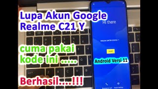 Lupa Akun Google REALME C21 Y Tanpa Komputer , pakai kode ini .....