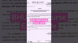 BHU staff nurse exam date #bhu#nursing#aiims#nursingofficer#norcret#viral#shorts#trending#ytshorts