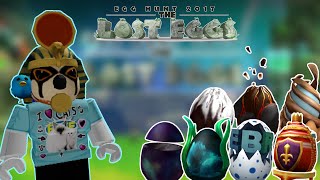 Egg Hunt 2017: The Lost Eggs | Roblox Retrospective