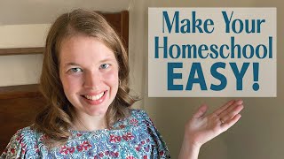 How to Make Homeschooling Easy