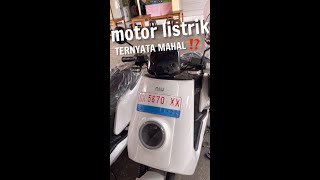 harga motor listrik cina ini ternyata mahal sekali⁉️