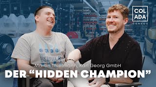 "Vom HIDDEN CHAMPION in die Sichtbarkeit" - Colada Convos #02 mit Martin Thielmann von Karl Georg