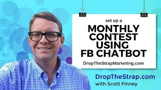 Monthly contest - FB chat bot entry setup How To