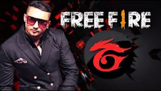 Yo Yo Honey Singh | Garena Free Fire New Hindi Rap | Free Fire Trap Mix Song | Honey Singh New Song