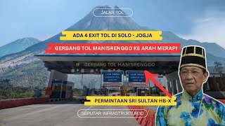 4 EXIT TOL DI KLATEN TOL SOLO - JOGJA.. ADA KE GUNUNG MERAPI