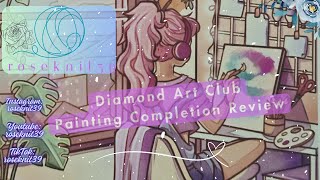 Roseknit39 - Episode 85: DAC Painting Completion Review #diamondpainting #diamondartclub #completed