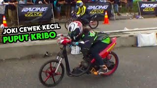 Bocah Bau Kencur NEKAT Ikut Drag Bike ; PUPUT KRIBO Tampil Maksimal Nantang Cowok2