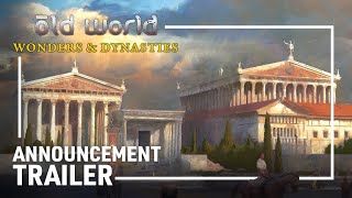 Old World - Wonders and Dynasties | Announcement Trailer [GOG]