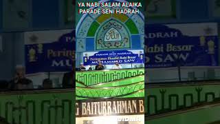 YA NABI SALAM ALAIKA PARADE SENI HADRAH #shorts #masjidagungbaiturrahmanbwi