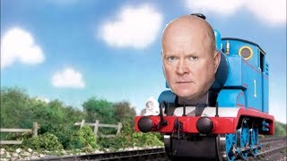 Thomas the Tank Engine & Eastenders At the Same Time